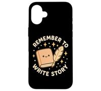 Diario divertente con scritta "Remember to Write Story" Custodia per iPhone 16 Plus