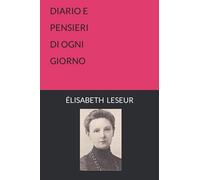 DIARIO E PENSIERI DI OGNI GIORNO