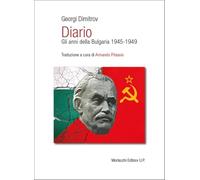 Diario. Gli anni della Bulgaria 1945-1949
