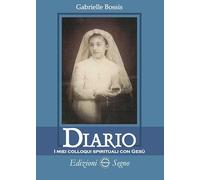 Diario. I miei colloqui spirituali con Gesù