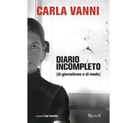 Diario incompleto (di giornalismo e di moda)