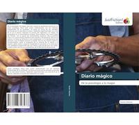 Diario mágico: De la psicología a la magia