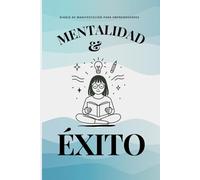 Diario Mentalidad y Éxito