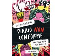 Diario non conforme. Dai voce alla tua storia