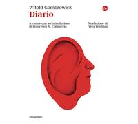 Diario [Paperback] [Dec 06, 2024] Gombrowicz, Witold; Cataluccio, Francesco and