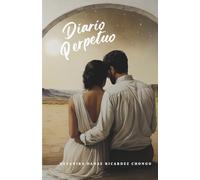 DIARIO PERPETUO: HISTORIAS DEL UNIVERSO