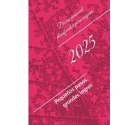 Diario personal planificador para mujeres 2025: Pequeños pasos, grandes logros