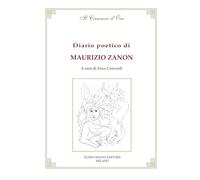 Diario poetico di Maurizio Zanon