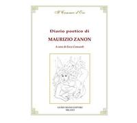 Diario poetico di Maurizio Zanon