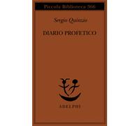 Diario profetico - Quinzio Sergio