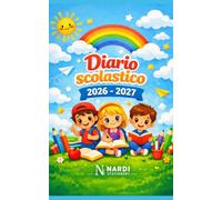 Diario scolastico 2026 - 2027: Per studenti della scuola primaria