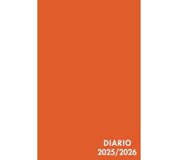 Diario Scuola 2025/2026 Arancione: Planner Scolastico Da Settembre 2025 a Luglio 2026 | Agenda Scolastica Giornaliera 25/26 | un giorno una pagina | per Studenti di Scuole Elementari, Medie, Superiori