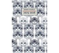 Diario Scuola 2025 2026: Calendario scolastico settimanale da Settembre a Luglio per studenti delle scuole elementari, medie e superiori | formato Piccola a5.