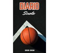 Diario scuola 2025 2026 Pallacanestro: Pianificatore giornaliero per ragazze e ragazzi | Materiale scolastico medie elementari superiori università - Copertina basket