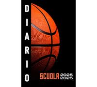 Diario scuola 2025 2026 Pallacanestro: Pianificatore giornaliero per ragazze e ragazzi | Materiale scolastico medie elementari superiori università - Copertina basket
