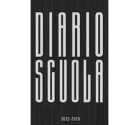 Diario Scuola 2025 2026: Pianificatore giornaliero 1 giorno per pagina Per ragazze e ragazzi - Materiale scolastico medie elementari superiori università - copertina Nero