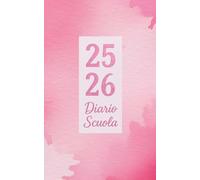 Diario scuola 2025 2026 Rosa: Pianificatore giornaliero per ragazze e ragazzi | Materiale scolastico medie elementari superiori università | Copertina colore rosa