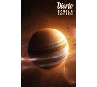 Diario scuola 2025 2026 Spazio: Pianificatore giornaliero per ragazze e ragazzi | Materiale scolastico medie elementari superiori università - Copertina Astronomia