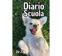 DIARIO SCUOLA 2026-2027: Agenda Settimanale per Studenti | Da Settembre 2025 a Luglio 2026 | Ideale per Scuole Elementari, Medie e Superiori | Settimana distribuita su due pagine | Formato A5 pratico