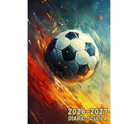 Diario Scuola 2026-2027: Quaderno per l'organizzazione dello studio per studenti con calendario annuale e orario delle lezioni con pagine per appunti settimanali.