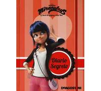 Diario segreto. Miraculous. Le storie di Ladybug e Chat Noir. Ediz. a colori