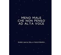 Diario (serio) della psicoterapia: 108 pagine | 53 schede di debriefing della seduta | formato grande 8.5''x11'' (22x28cm) | per ottimizzare i risultati della terapia