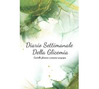 Diario Settimanale della glicemia: controllo glicemio e pressione sanguigna | Diario di bordo del diabete | Quaderno di controllo del diabete per 115 settimane | una pagina per l'immissione di farmaci