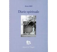 Diario spirituale 2019 - [Appunti di Viaggio]