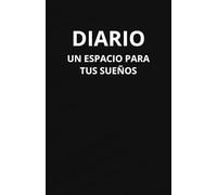 Diario Un Lugar para tus Sueños y Vivencias | Diario de Lectura, Registro, Planificación y Organización | 130 Páginas Rayadas: Perfecto para Anotar ... y la Productividad | Desarrollo personal