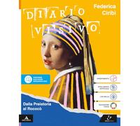 Diario visivo. Per la Scuola media. Con e-book. Con espansione online. Dalla Preistoria al Neoclassicismo (Vol. 1)