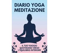 Diario Yoga e Meditazione
