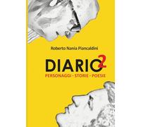 Diario2: Personaggi - Storie - Poesie