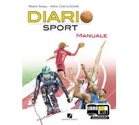 Diariosport. Manuale. Per la scuola media. Con espansione online
