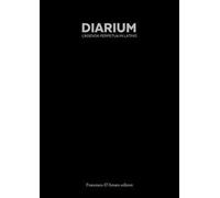 Diarium. L'agenda perpetua in latino. Ediz. integrale