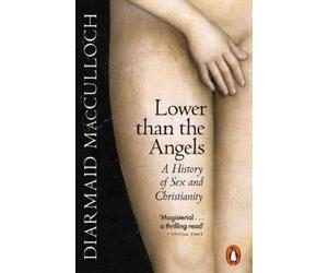Diarmaid MacCulloch Lower than the Angels (Tascabile)