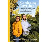 Diarmuid Gavin Paul Smyth Gardening Together (Copertina rigida)
