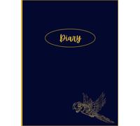 Diary: A Daily Planner to Stay Organized, Build Focus, Track Progress, and Achieve Amazing Things