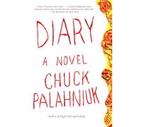Diary: A Novel