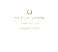 Diary: Millennial survivor, born without wifi, minimalist at heart: follow the plan... mind body focus, our soul is ready