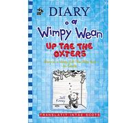 Diary o a Wimpy Wean: Up Tae the Oxters: Diary of a Wimpy Kid: The Deep End in Scots: 15