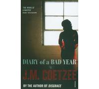 Diary of a bad year: J.M. Coetzee