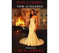 Diary of a Baddie: Vow of Silence