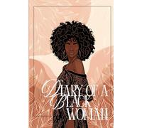 Diary of a Black Woman: 6x9inch 100 page lined notebook journal for personal daily writing