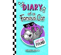 Diary of a Famous Cat: Lost and Found