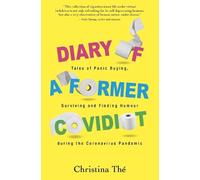 Diary of a Former Covidiot (Tascabile)