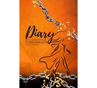 Diary of a Generational Curse Breaker