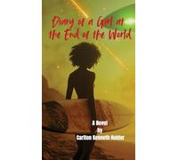 Diary of a Girl at the End of the World