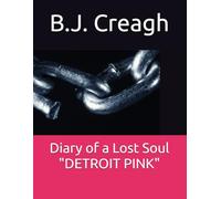 Diary of a Lost Soul "DETROIT PINK"