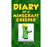 Diary of a Minecraft Creeper Book 2: Silent But Deadly: Volume 2