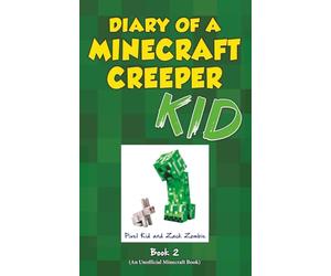 Diary of a Minecraft Creeper Kid Book 2: Attack of the Boom Bunny